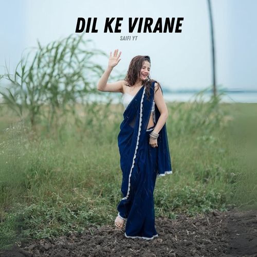 Dil Ke Virane