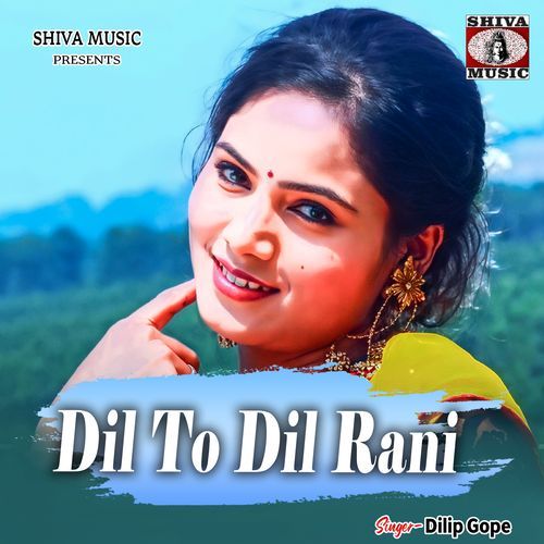 Dil To Dil Rani