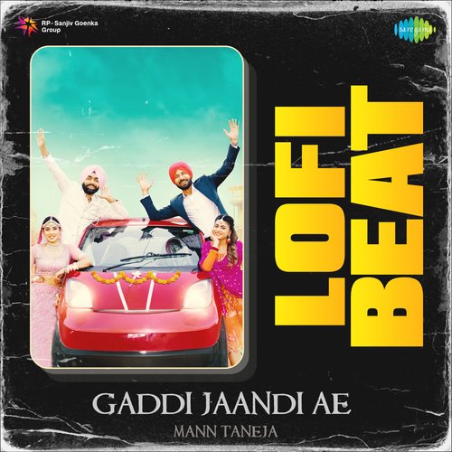 Gaddi Jaandi Ae Lofi Beat