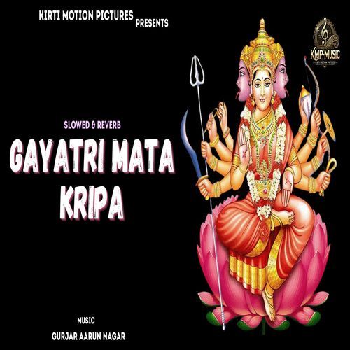 Gayatri Mata Kripa Slowed & Reverb