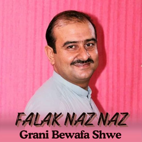 Grani Bewafa Shwe