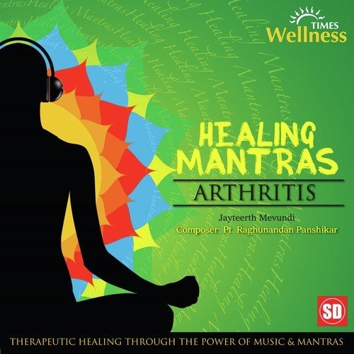 Healing Mantras for Arthritis