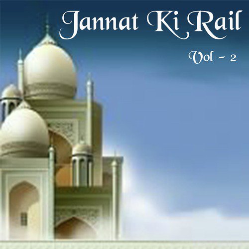 Jannat Ki Rail, Vol. 2