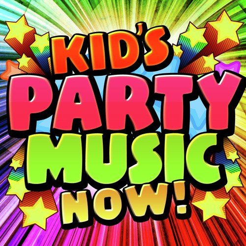 Kid's Party Music Now!