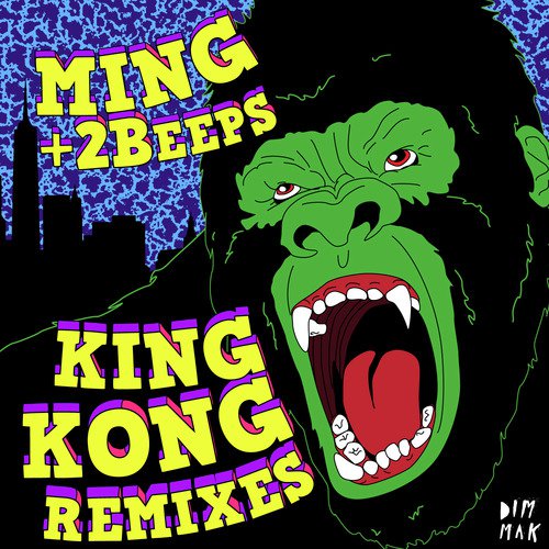 King Kong (Remixes)