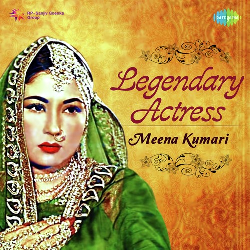 Legendary Actress - Meena Kumari