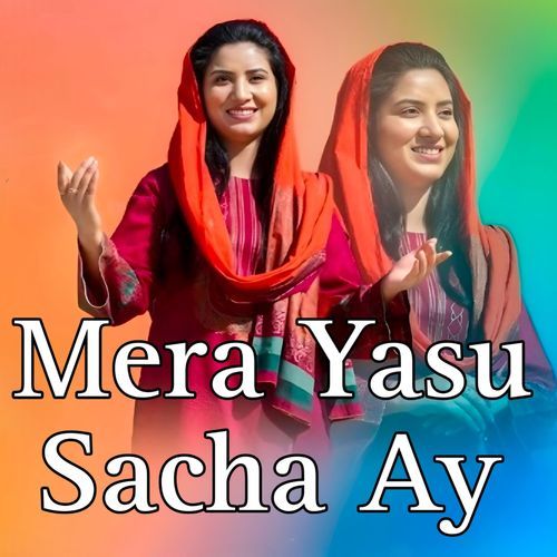 Mera Yasu Sacha Ay