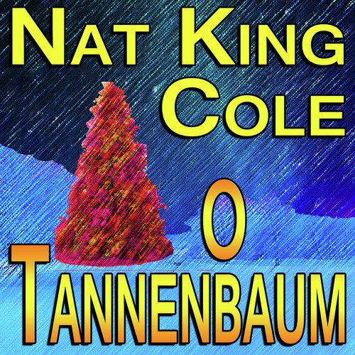 Nat King Cole O Tannenbaum