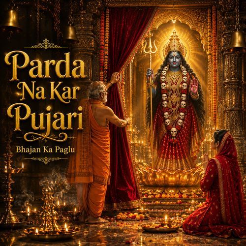 Parda Na Kar Pujari