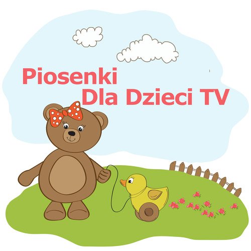 Piosenki Dla Dzieci TV Songs Download Free Online Songs JioSaavn