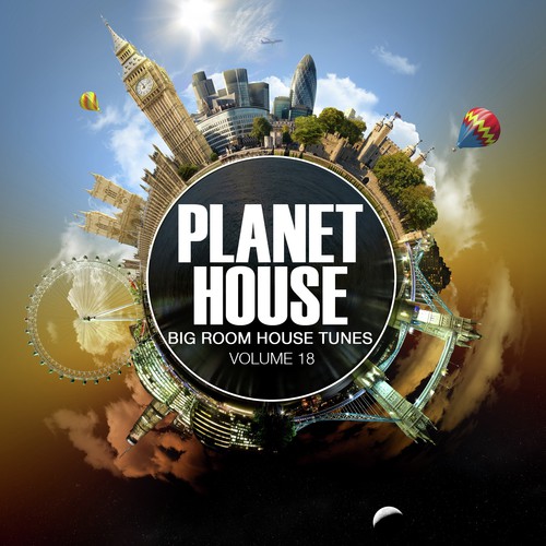 Planet House, Vol. 18 (Big Room House Tunes)