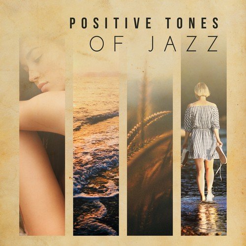 Positive Tones of Jazz - Peaceful Guitar Music, Best Jazz Sounds for Relaxation and Romantic Candlelight