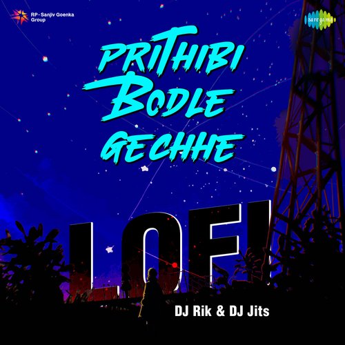 Prithibi Bodle Gechhe - LoFi