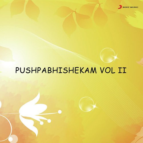 Pushpabhishekam, Vol. II