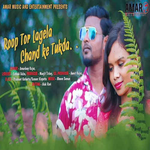 ROOP TOR LAGELA CHAND KE TUKDA