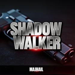 SHADOW WALKER