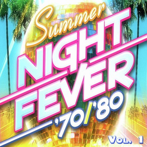 Summer Night Fever '70/'80, Vol. 1