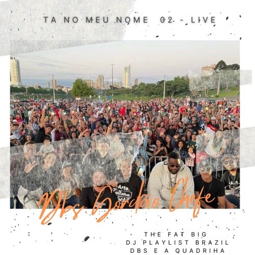 Ta No Meu Nome 02 (Ao Vivo)_poster_image