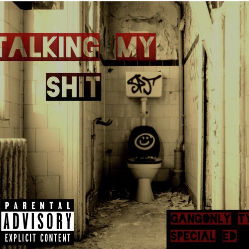 Talking My Shit