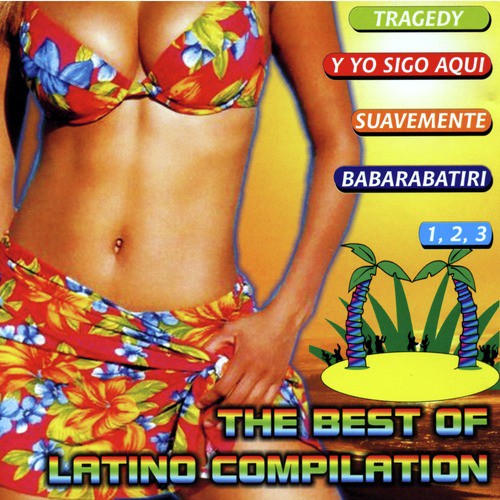 The best of latino compilation