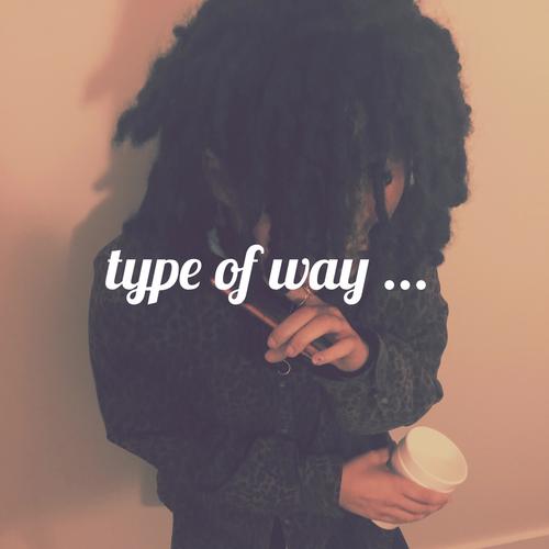 Type of Way cover art