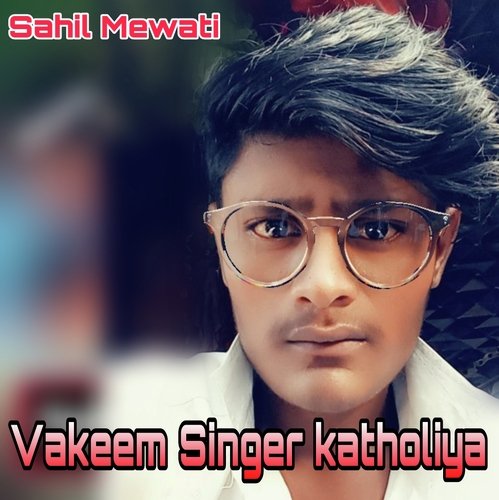 Vakeem Singer Katholiya