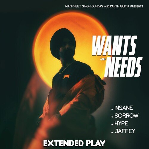 Wants & Needs (Extended Play)