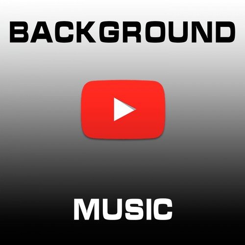 Youtube Background Music Songs Download - Free Online Songs @ JioSaavn