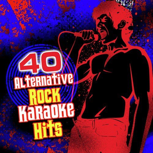 40 Alternative Rock Karaoke Hits