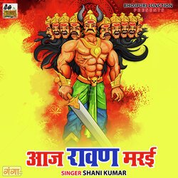 Aaj Ravan Marayi-AgYBASRxWWs