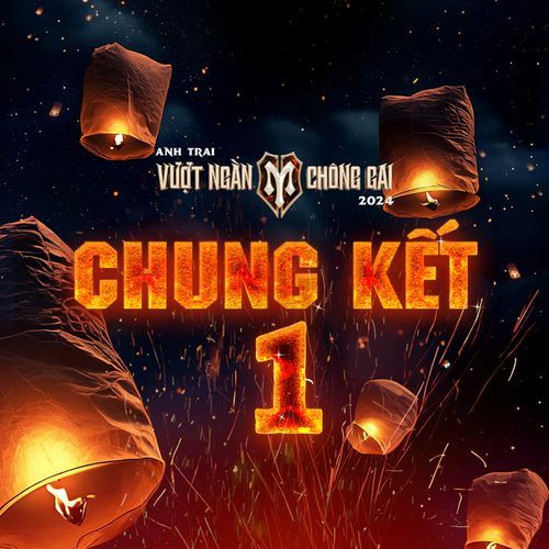 Anh Trai Vượt Ngàn Chông Gai 2024 - Chung Kết 1_poster_image