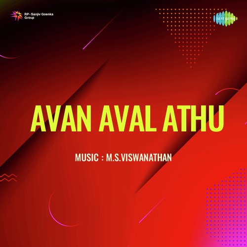 Avan Aval Athu