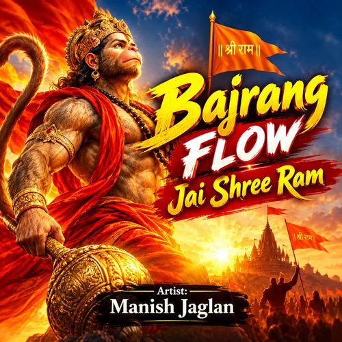 Bajrang Flow Jai Shree Ram