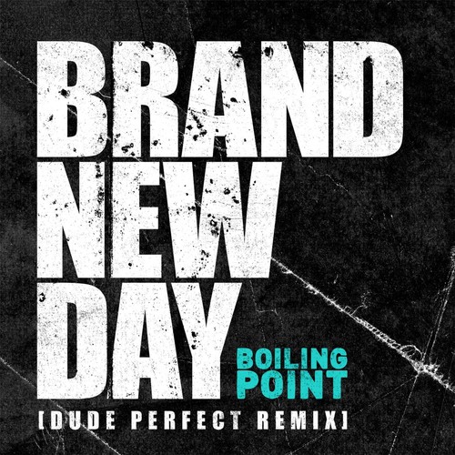 Brand New Day (Dude Perfect Remix) Song Download from Brand New Day (Dude Perfect Remix