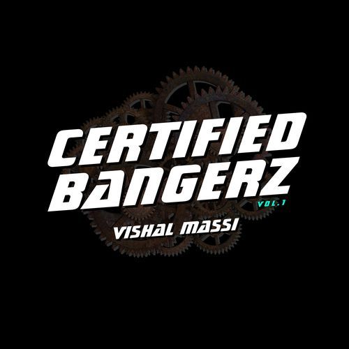 Certified Bangerz Vol. 1