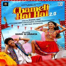 Chameli Hai Hai 2.0-OQI5Vw1beGA