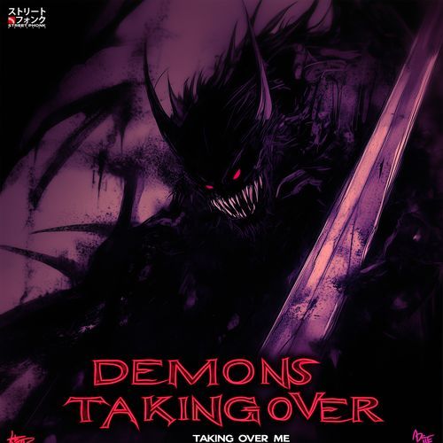 DEMONS TAKING OVER ME (REMASTERED)