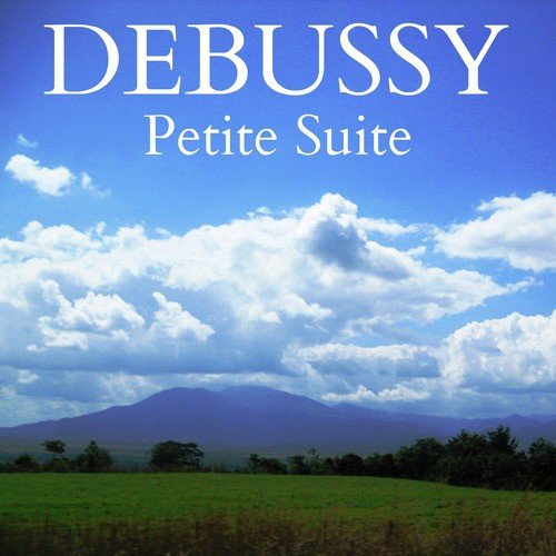 Debussy: Petite Suite