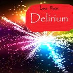 Delirium (Single Edit)