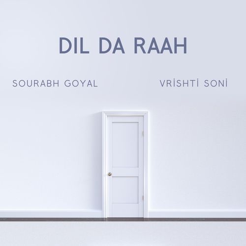 Dil Da Raah