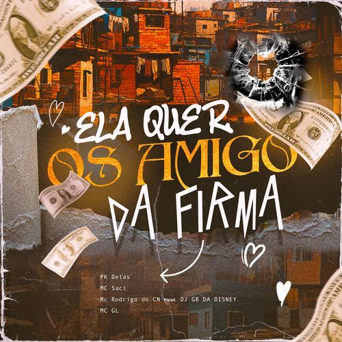 Ela Quer os Amigos  da Firma (feat. DJ GB DA DISNEY & MC GL)_poster_image