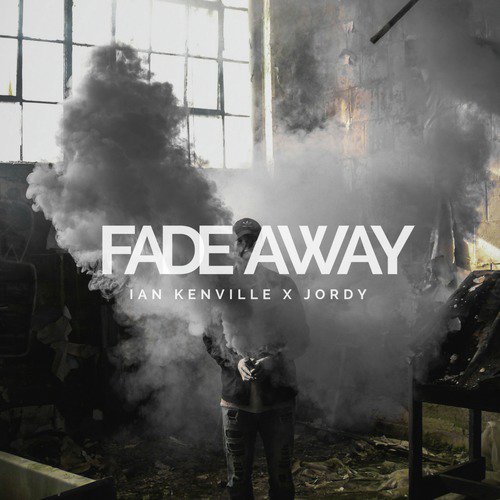 Fade Away