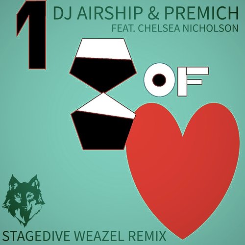 First Time of Love (Stagedive Weazel Remix)