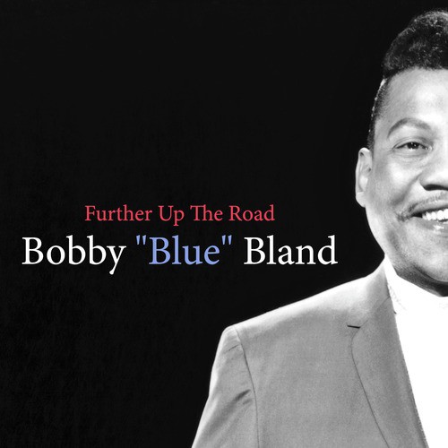 Bobby "blue" Bland