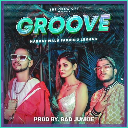 Groove (feat. The Lekhak)
