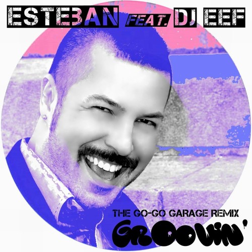 Groovin' (The Go-Go Garage Remix)