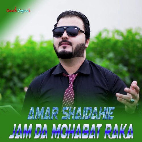 Jam Da Mohabat Raka