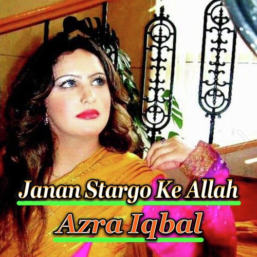 Janan Stargo Ke Allah