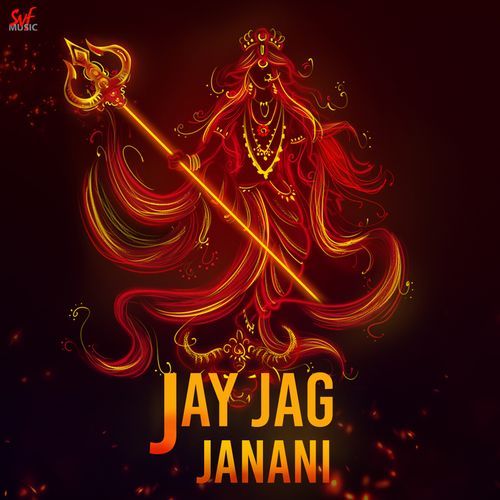 Jay Jag Janani