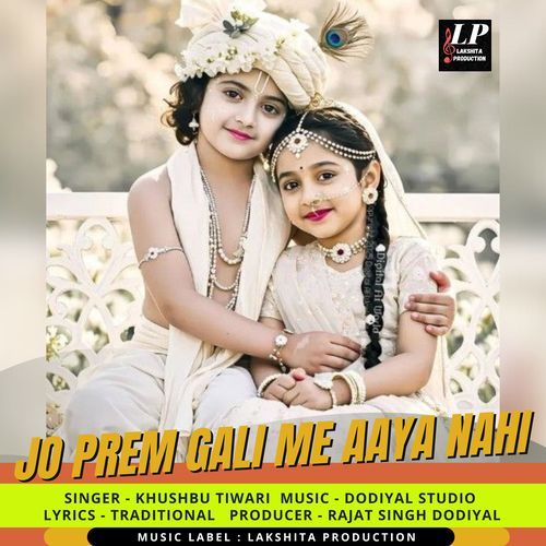 Jo Prem Gali Me Aaya Nahi